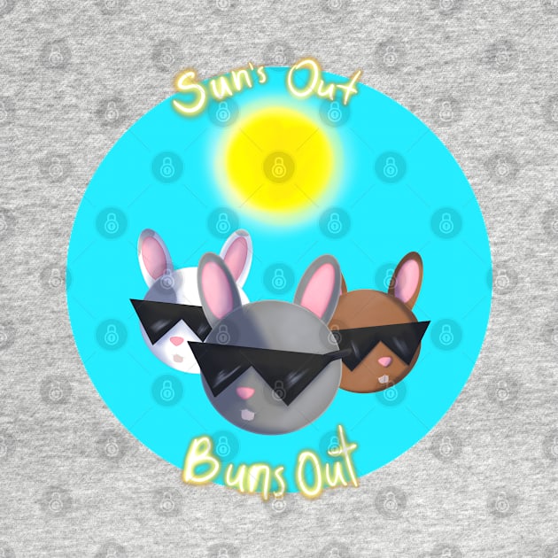 Buns Out by JustAshlei Designs